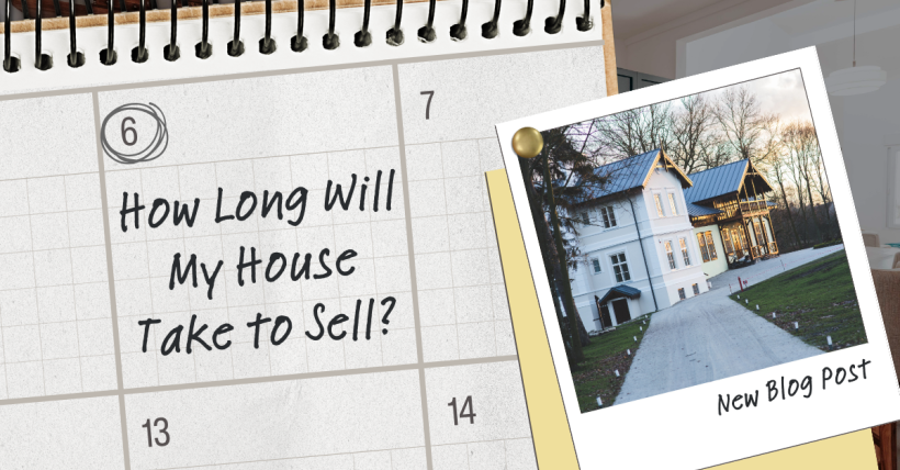 How Long Will My House Take to Sell?